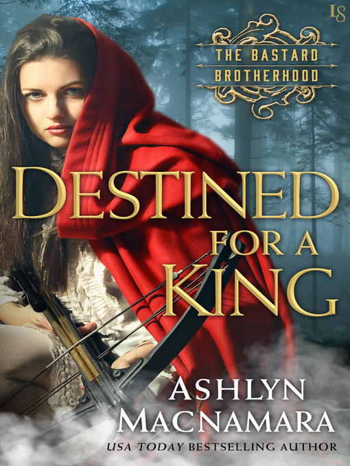 Title details for Destined for a King by Ashlyn Macnamara - Available
